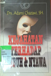 Image of Kejahatan terhadap tubuh & nyawa