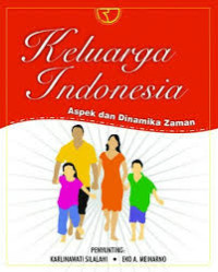 Image of Keluarga Indonesia :  aspek dan dinamika zaman