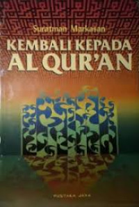 Image of Kembali Kepada Al Qur'an