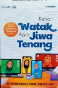 Kenali watak agar jiwa tenang