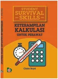 Image of Keterampilan kalkulasi : untuk perawat