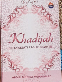 Image of Khadijah Cinta sejati Rasululloh