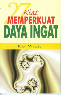 Image of Kiat memperkuat daya ingat
