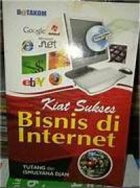 Image of Kiat Sukses Bisnis di Internet