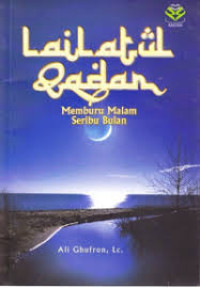 Image of Lailatul qadar :  Memburu malam seribu bulan