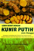 Lebih sehat dengan kunir putih jenis mangga