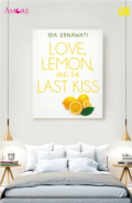 Love, lemon, and the last kiss