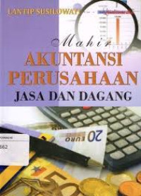 Image of Mahir akuntansi perusahaan jasa dan dagang