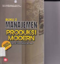 Image of Manajemen produksi : Operasi manufaktur dan jasa Buku 2