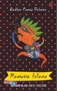 Image of Manusia Istana - Sekumpulan Puisi Politik