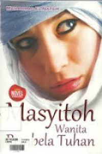 Image of Masyitoh wanita pembela Tuhan