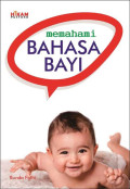 Memahami Bahasa Bayi