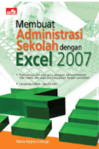 Image of Membuat administrasi sekolah dengan Excel 2007