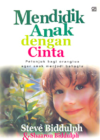 Image of Mendidik Anak Dengan Cinta