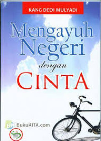 Image of Mengayuh negeri dengan cinta