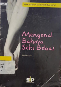 Image of Mengenal bahaya seks bebas