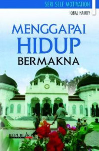 Image of Menggapai Hidup Bermakna