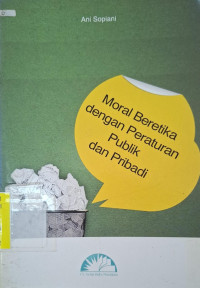 Image of Moral beretika dengan peraturan publik dan pribadi