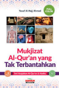 Image of Mukjizat Al-Quran yang Tak Terbantahkan
