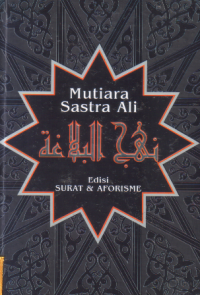 Image of Mutiara sastra Ali  (Surat & Aforisme)