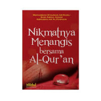 Image of Nikmatnya Menangis Bersama Al-Qur'an