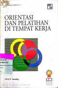Orientasi dan Pelatihan Di Tempat Kerja