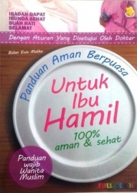 Image of Panduan aman berpuasa untuk ibu hamil 100% aman & sehat
