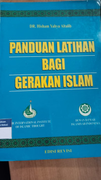 Image of Panduan latihan bagi gerakan Islam