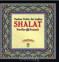 Image of Panduan praktis dan lengkap shalat fardhu dan sunnah