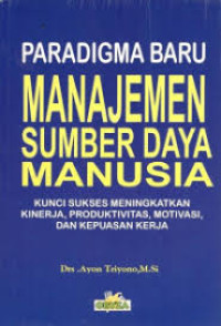 Image of Paradigma baru manajemen sumber daya manusia
