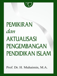 Image of Pemikiran dan aktualisasi pengembangan pendidikan islam