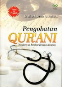 Image of Pengobatan Qur'an :  Manjurnya Berobat dengan Al-Qur'an