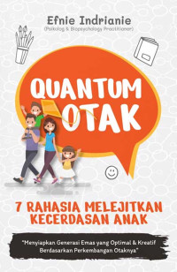 Image of Quantum Otak 7 Rahasia melejitkan kecerdasan Anak