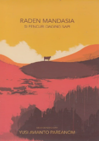 Image of Raden Mandasia Si Pencuri Daging Sapi