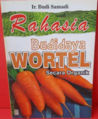 Image of Rahasia budidaya wortel secara organik