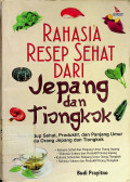 Rahasia Resep Sehat dari Jepang dan Tiongkok