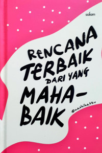 Image of rencana terbaik dari yang maha baik