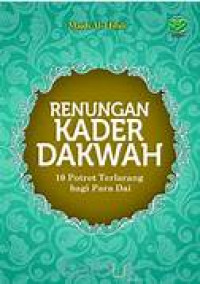 Image of Renungan kader dakwah :  10 potret terlarang bagi para dai