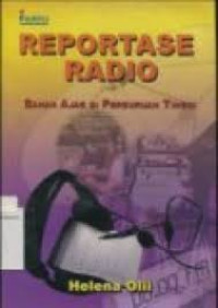 Image of Reportase radio :  Bahan ajar di Perguruan Tinggi