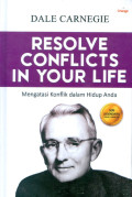Resolve conflicts in your life