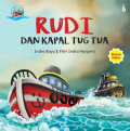 Rudi dan Kapal Tug Tua