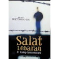 Salat Lebaran di sebuah Kamp kosentrasi