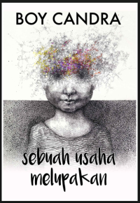 Image of Sebuah usaha melupakan