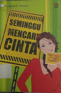 Image of Seminggu mencari cinta :  Buku wajib buat para jomblo