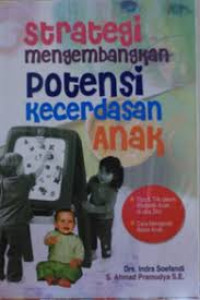 Image of Strategi Mengembangkan Potensi Kecerdasan Anak