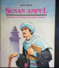 Sunan Ampel :  Pengawal Ketuhanan Yang Maha Tunggal
