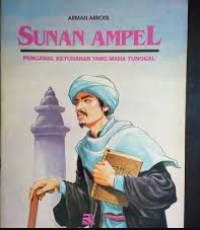 Image of Sunan Ampel :  Pengawal Ketuhanan Yang Maha Tunggal