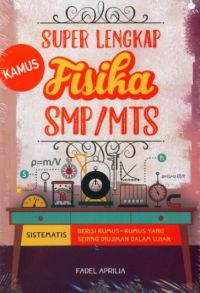 Image of Super lengkap kamus fisika smp