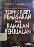 Teknik riset pemasaran dan ramalan penjualan