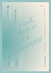 Image of The A-to-Z Ways to End Relationship